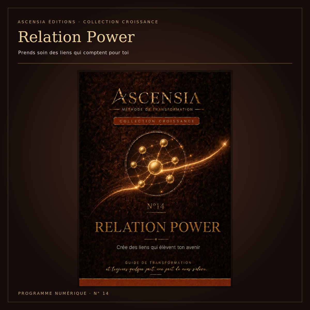 Relation Power — construis des liens qui te ressemblent